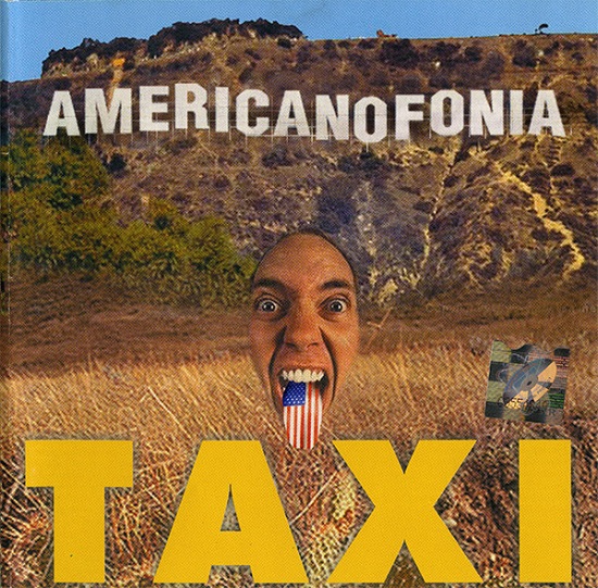 Taxi - Americanofonia (2001).jpg