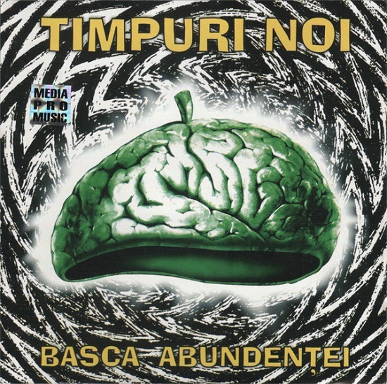 Timpuri Noi - Basca abundenței (1998).jpg