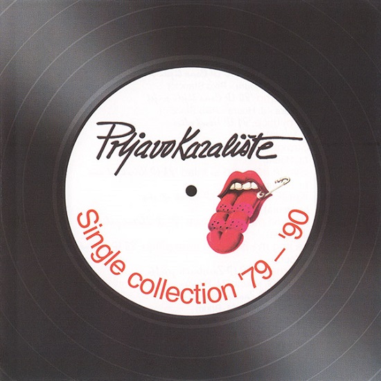 Prljavo Kazalište - Single Collection '79 - '90 (2010).jpg
