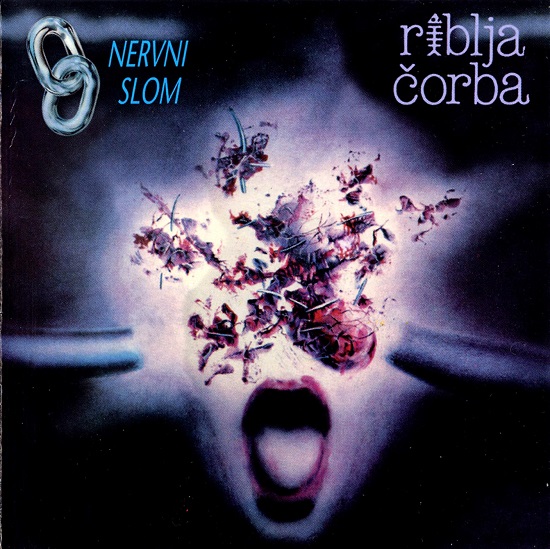 Riblja Čorba - 8 Nervni Slom (1986).jpg
