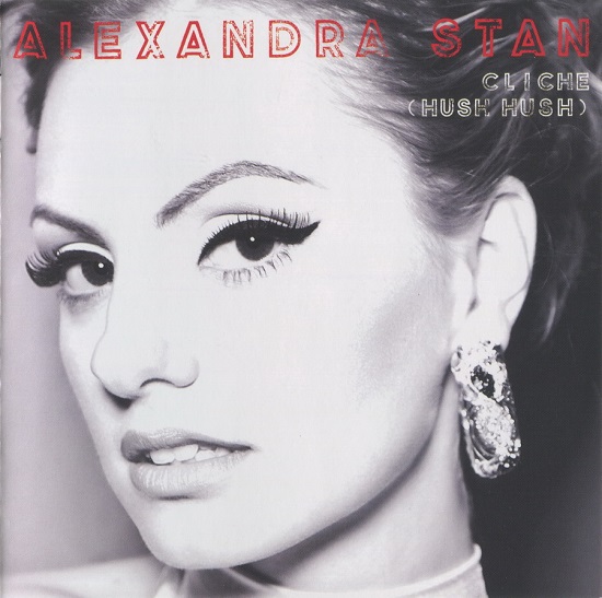 Alexandra Stan - Cliche (Hush Hush) (2013).jpg