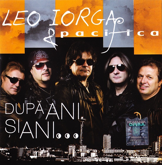 Leo Iorga & Pacifica - Dupa ani si ani... (2011).jpg