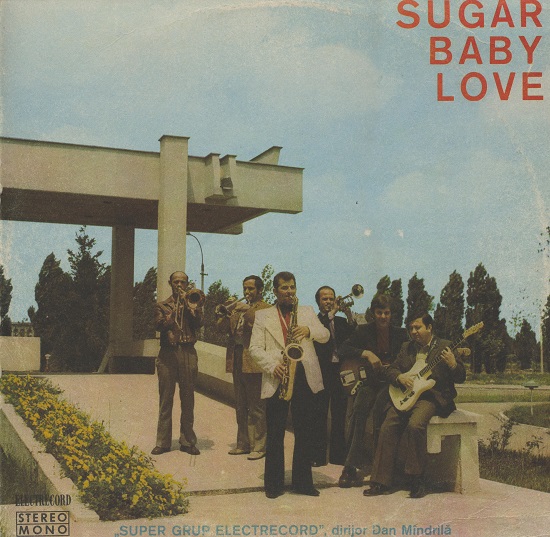 Super Grup Electrecord - Sugar Baby Love (1975).jpg