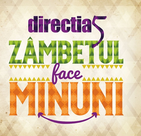 Directia 5 - Zambetul face minuni (2013).jpg