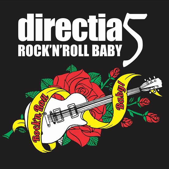 Direcţia 5 - Rock'n'Roll Baby (2014).jpg