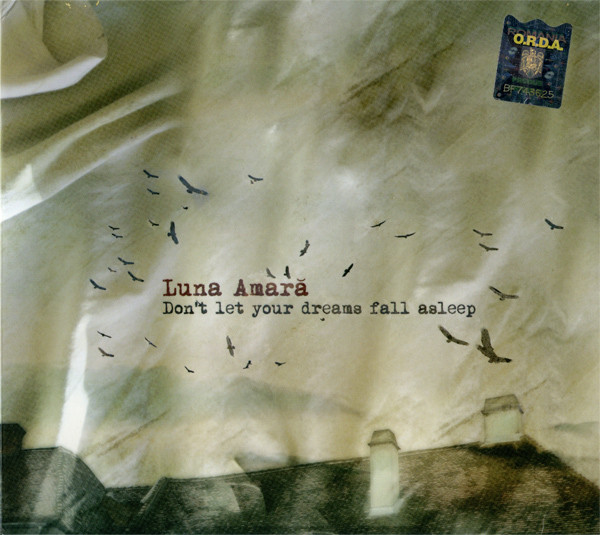 Luna Amara - Don't let your dreams fall asleep (2009).jpg