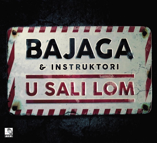 Bajaga I Instruktori - U sali lom (2018).jpg