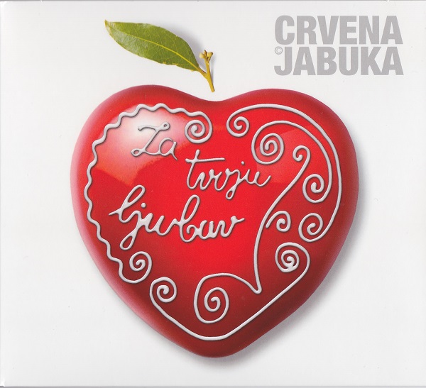 Crvena Jabuka - Za tvoju ljubav (2011).jpg