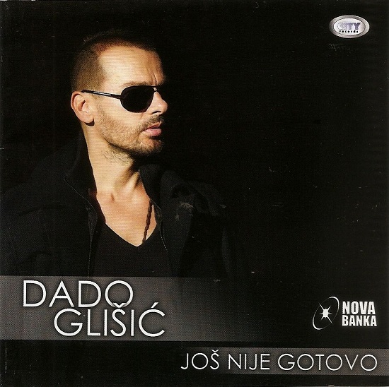 Dado Glišić - Još nije gotovo (2013).jpg