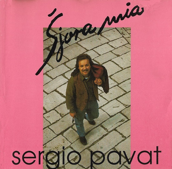 Sergio Pavat - Šiora Mia (1993).jpg