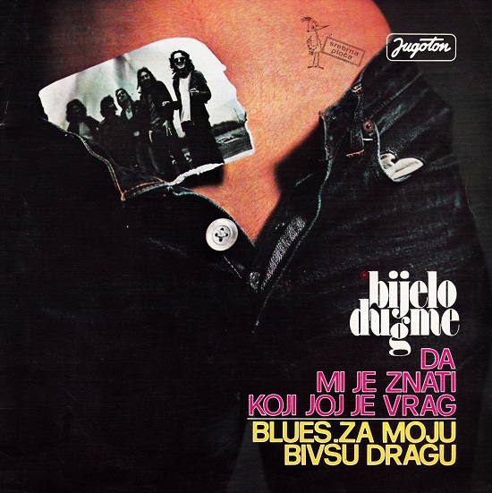 Bijelo Dugme - Da mi je znati, koji joj je vrag (1975).jpg