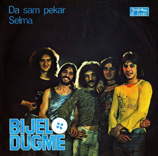 Bijelo Dugme - Da sam pekar - Selma (SP 1974).jpg