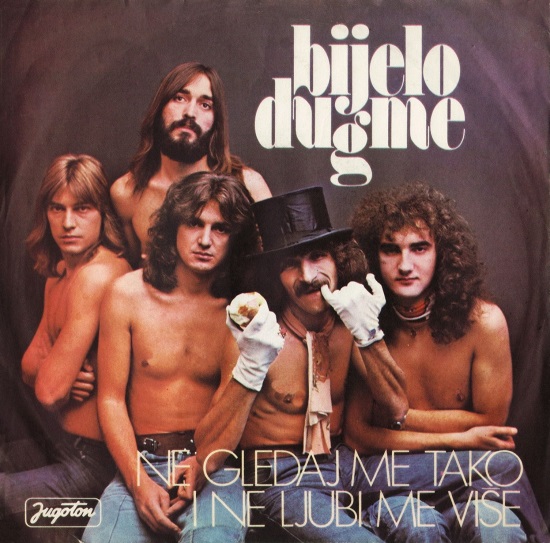 Bijelo Dugme - Ne gledaj me tako i ne ljubi me vise (SP 1975).jpg