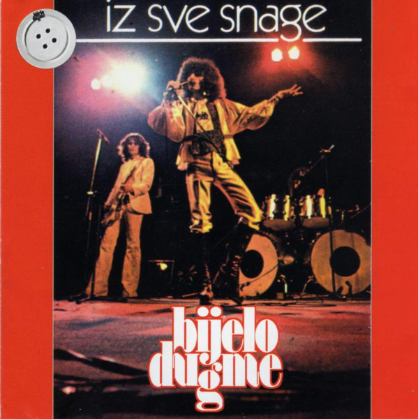 Bijelo Dugme - Iz Sve Snage (2005).jpg