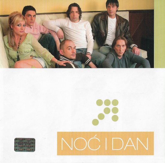 Noć I Dan - Noć I Dan (2005).jpg