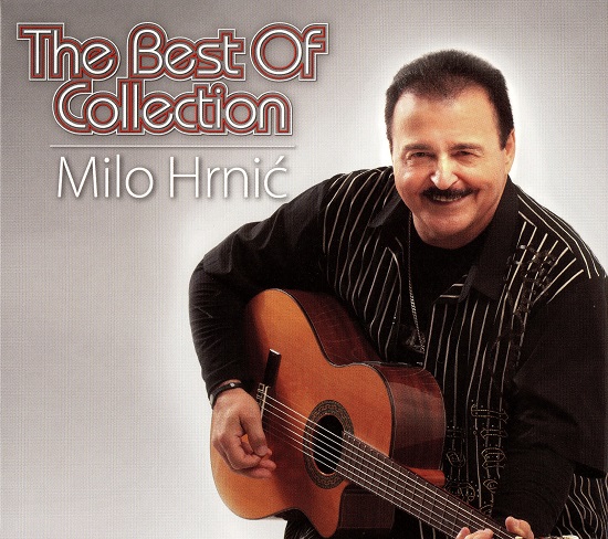 Milo Hrnić - The Best Of Collection (2016).jpg