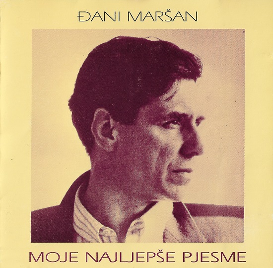 Đani Maršan - Moje Najljepše Pjesme (1993).jpg