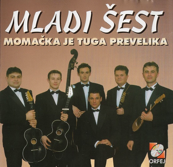 Mladi Šest - Momačka Je Tuga Prevelika (1998).jpg