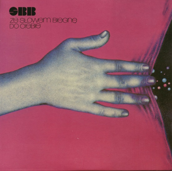 SBB - Ze Slowem Biegne do Ciebie (SBB 4) (1977, 2004).jpg