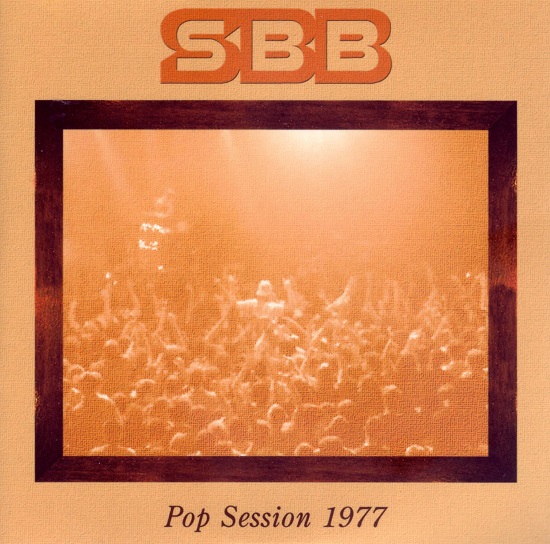 SBB - (2005) - Lost Tapes CD7 - Pop Session - 1977.jpg