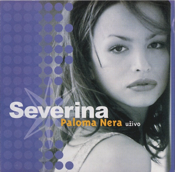 Severina - Paloma Nera (uživo) (1999).jpg