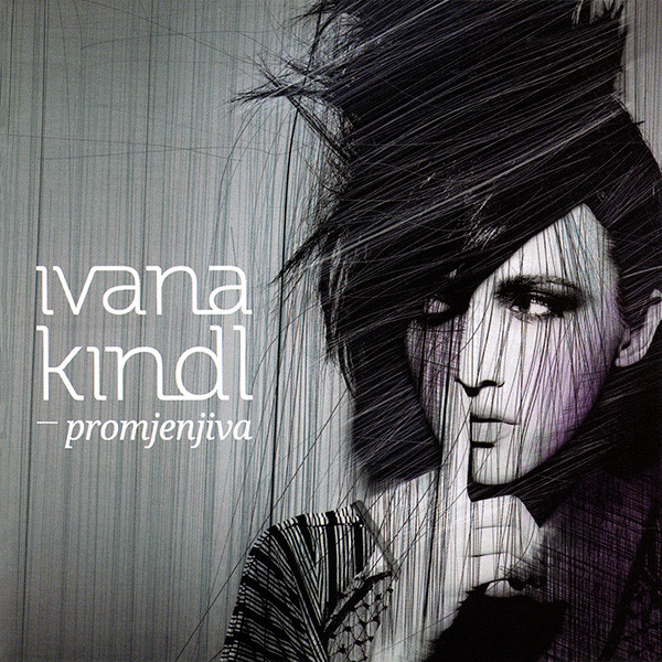 Ivana Kindl - Promjenjiva (2010).jpg