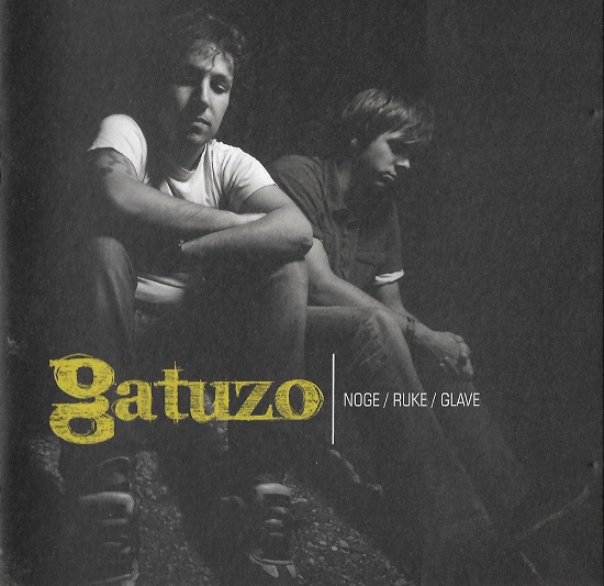 Gatuzo - Ruke Noge Glave (2007).jpg