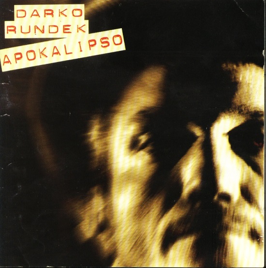 Darko Rundek - Apokalipso (1996).jpg