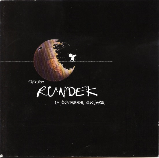 Darko Rundek - U Širokom Svijetu (2000).jpg