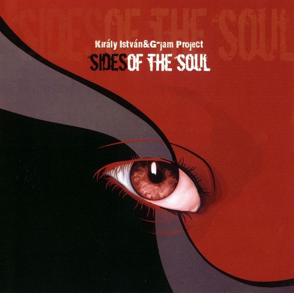 Kiraly Istvan & G-Jam Project - Sides Of The Soul (2011).jpg