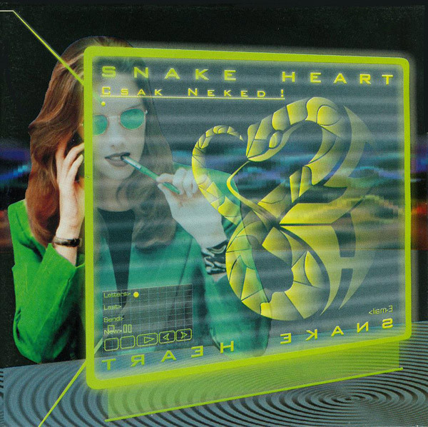Snake Heart - Csak neked (2000).jpg