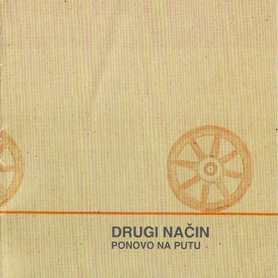 Drugi Nacin - Ponovno na putu (1982, 2009).jpg