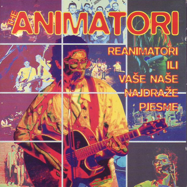 Animatori - Reanimatori Ili Vaše Najdraže Pjesme (1995).jpg