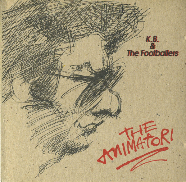 Animatori - K.B. & The Footballers (1998).jpg