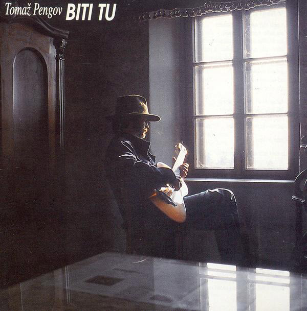 Tomaž Pengov - Biti tu (1996).jpg