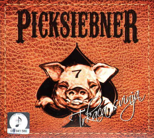 Picksiebner - Trkaća Svinja (2009).jpg