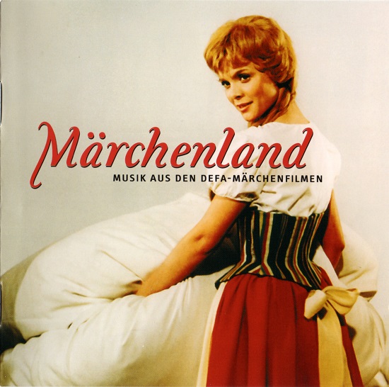 Märchenland - Musik Aus Den DEFA-Märchenfilmen 1956 - 1991 (2003).jpg