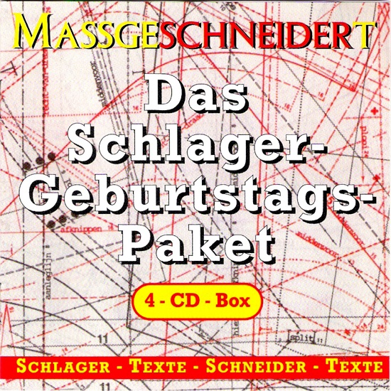 MassgeSCHNEIDERt - Das Schlager-Geburtstags-Paket (4CD) (1997).jpg