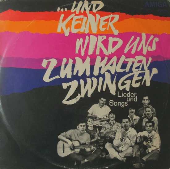 Various - Und Keiner Wird Uns Zum Halten Zwingen (1968).jpg