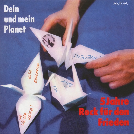 CD5. Dein und mein Planet - 5 Jahre Rock für den Frieden 1985 CD 2017.jpg