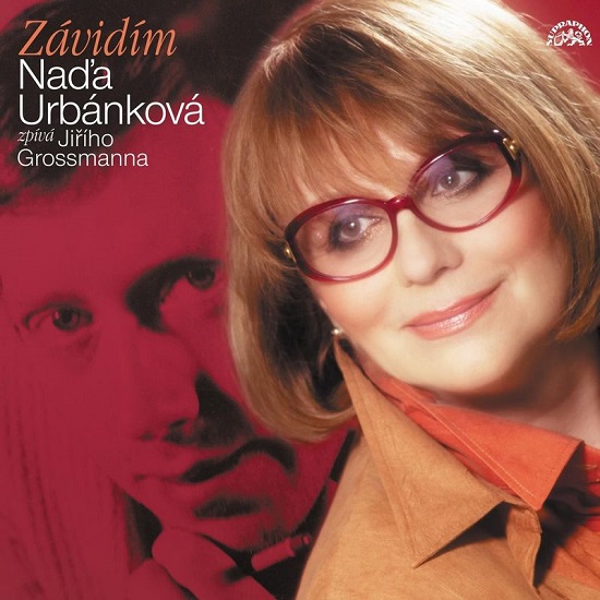 Naďa Urbánková - Závidím (Písničky Jiřího Grossmanna) (2004).jpg