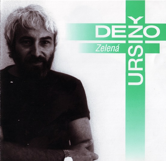 Dežo Ursiny - Zelena (1986, 1999).jpg