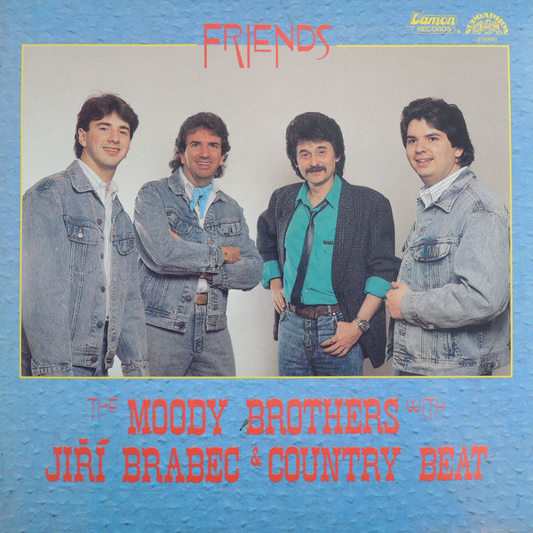 Moody Brothers & Jiri Brabec & Country Beat - Friends (LP 1989).jpg