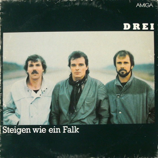 Drei - Steigen Wie Ein Falk 1986.jpg