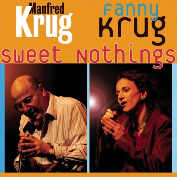 Manfred Krug, Fanny Krug - Sweet Nothings (2003).jpg