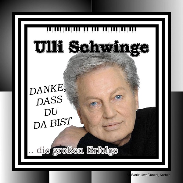 Ulli Schwinge - Danke, dass du da bist (.. die großen Erfolge) (2018).jpg