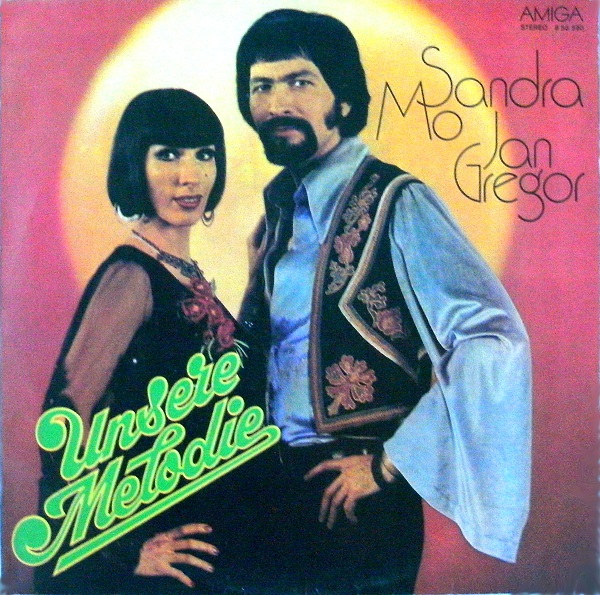 SANDRA MO & JAN GREGOR - Unsere Melodie 1978 Vinyl Rip.jpg