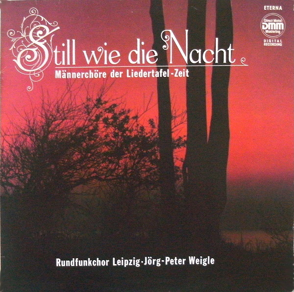 Still Wie Die Nacht - Männerchöre der Liedertafel-Zeit LP Eterna 7 25 139 1988.jpg