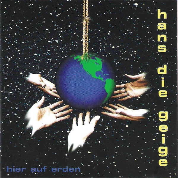 Hans Die Geige - Hier Auf Erden (2003).jpg