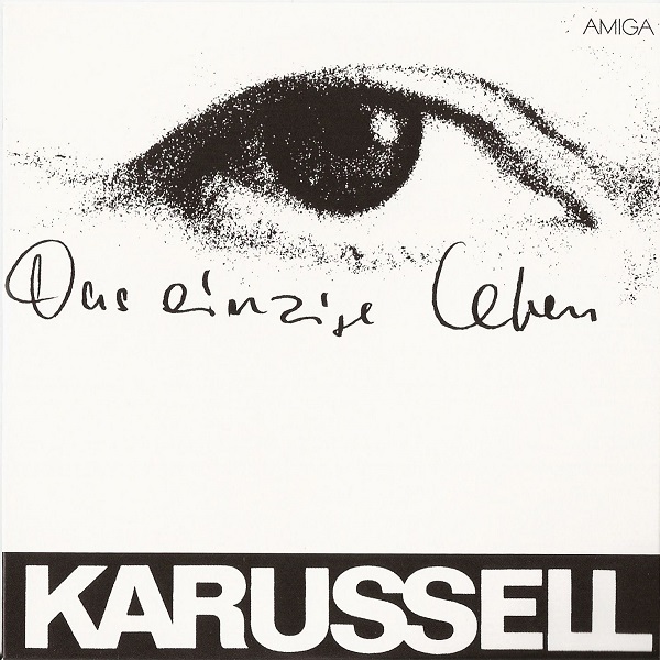 Karussell - Das einzige Leben (1980).jpg